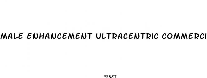 male enhancement ultracentric commercial