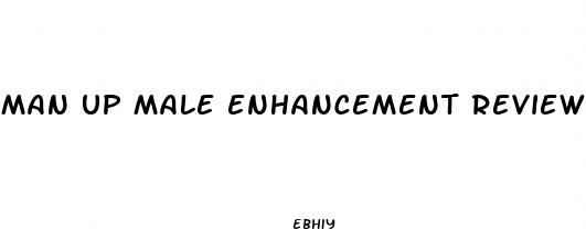 man up male enhancement reviews