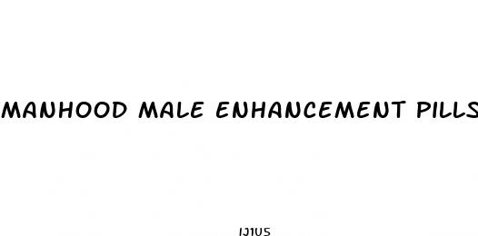manhood male enhancement pills reviews