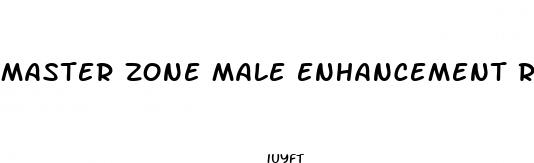 master zone male enhancement reviews