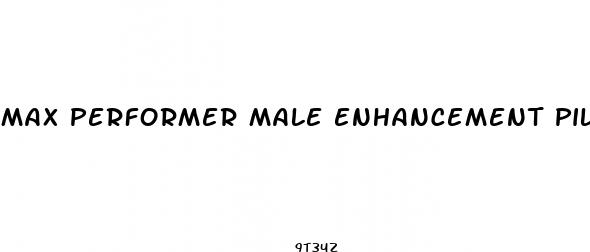 max performer male enhancement pills review