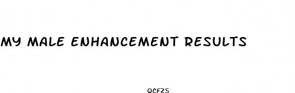 my male enhancement results