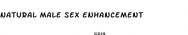 natural male sex enhancement