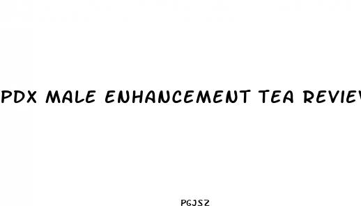 pdx male enhancement tea reviews