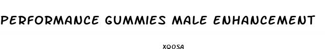 performance gummies male enhancement