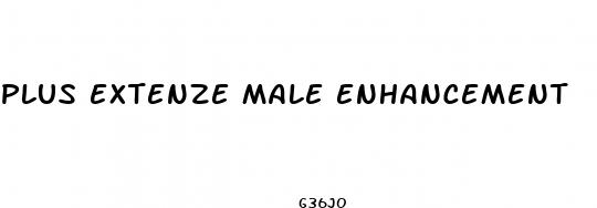 plus extenze male enhancement