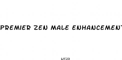 premier zen male enhancement review