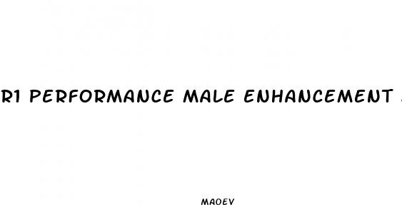 r1 performance male enhancement side effects