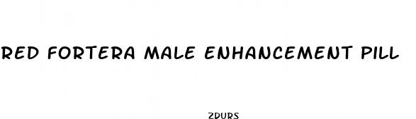 red fortera male enhancement pill