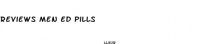 reviews men ed pills