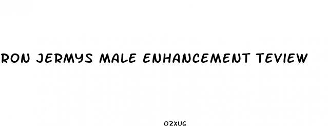 ron jermys male enhancement teview