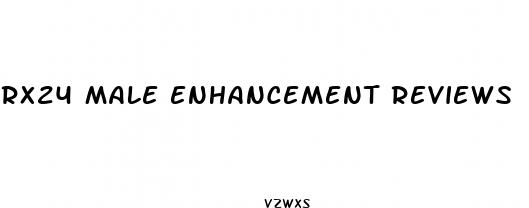 rx24 male enhancement reviews