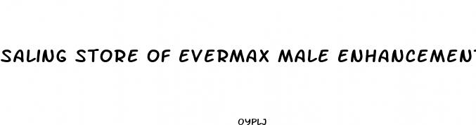 saling store of evermax male enhancement in the philippines