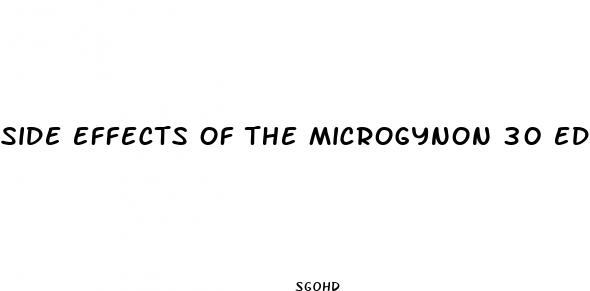 side effects of the microgynon 30 ed pill