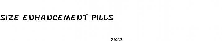 size enhancement pills