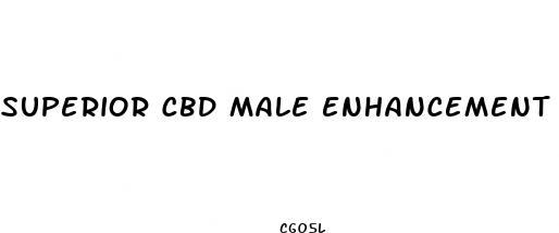 superior cbd male enhancement gummies