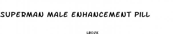 superman male enhancement pill