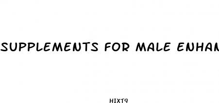 supplements for male enhancement