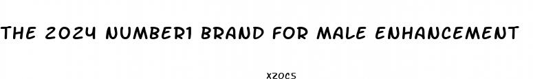 the 2024 number1 brand for male enhancement