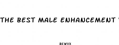 the best male enhancement vitamin
