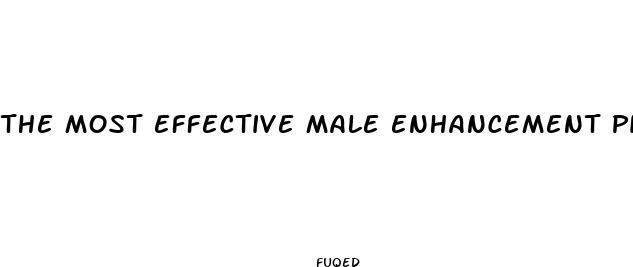 the most effective male enhancement pill
