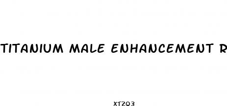 titanium male enhancement reviews