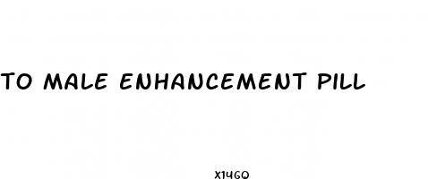 to male enhancement pill