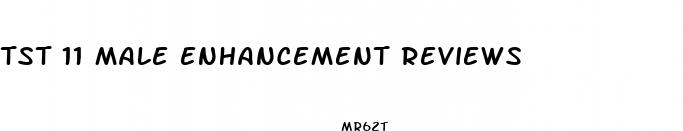 tst 11 male enhancement reviews