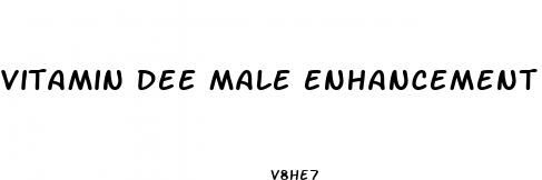 vitamin dee male enhancement reviews