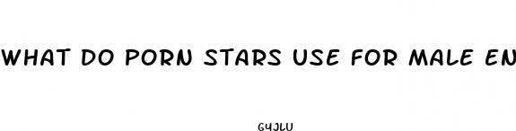 what do porn stars use for male enhancement