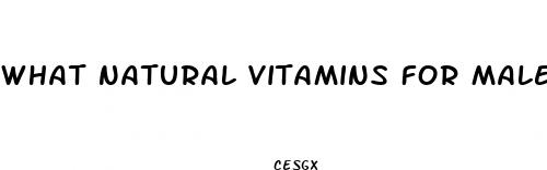 what natural vitamins for male enhancement