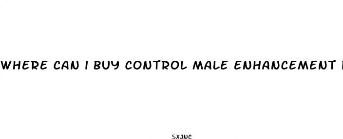where can i buy control male enhancement pills