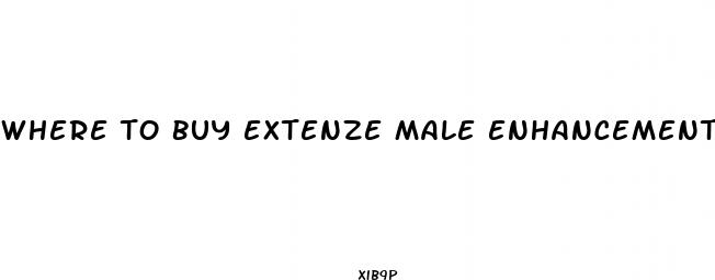 where to buy extenze male enhancement pills