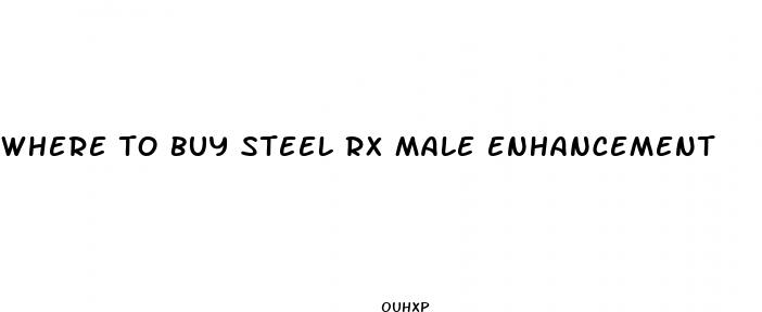 where to buy steel rx male enhancement