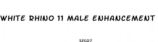 white rhino 11 male enhancement