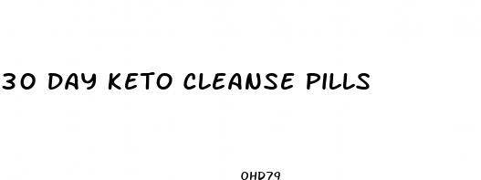 30 day keto cleanse pills