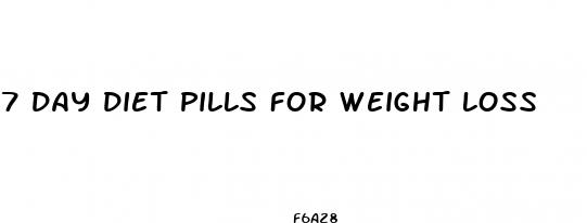 7 day diet pills for weight loss