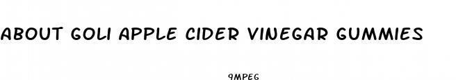 about goli apple cider vinegar gummies