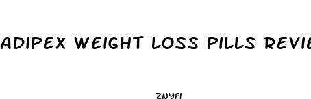 adipex weight loss pills reviews