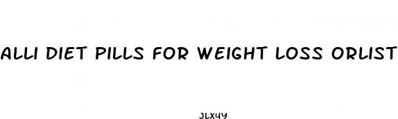 alli diet pills for weight loss orlistat 60 mg