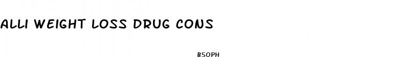 alli weight loss drug cons