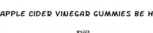 apple cider vinegar gummies be happy be you