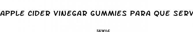 apple cider vinegar gummies para que serve
