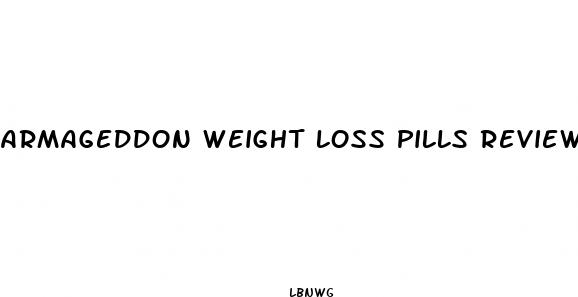 armageddon weight loss pills reviews