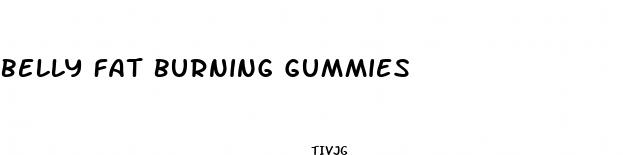 belly fat burning gummies