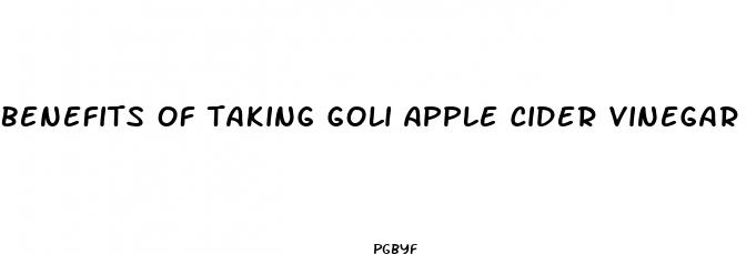 benefits of taking goli apple cider vinegar gummies