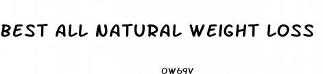 best all natural weight loss pills 2024