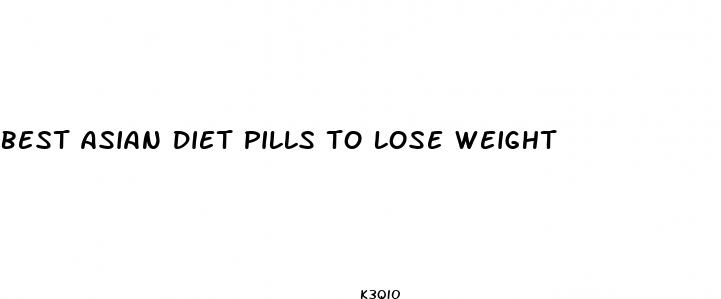 best asian diet pills to lose weight