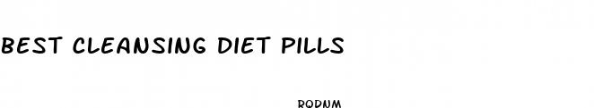 best cleansing diet pills