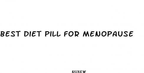best diet pill for menopause